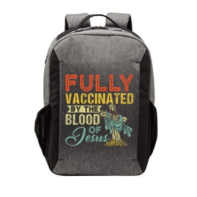 Fully Vaccinated By The Blood Of Jesus Funny Christian Vector Backpack