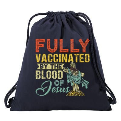 Fully Vaccinated By The Blood Of Jesus Funny Christian Drawstring Bag