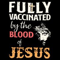 Fully Vaccinated By The Blood Of Jesus Drawstring Bag