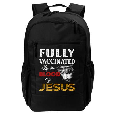 Fully Vaccinated By The Blood Of Jesus TShirt Backpack