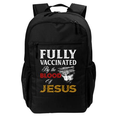 Fully Vaccinated By The Blood Of Jesus TShirt Daily Commute Backpack