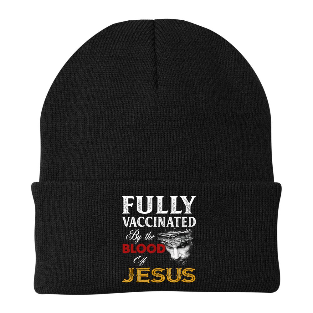 Fully Vaccinated By The Blood Of Jesus TShirt Beanie