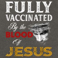 Fully Vaccinated By The Blood Of Jesus TShirt Cotton Canvas Backpack