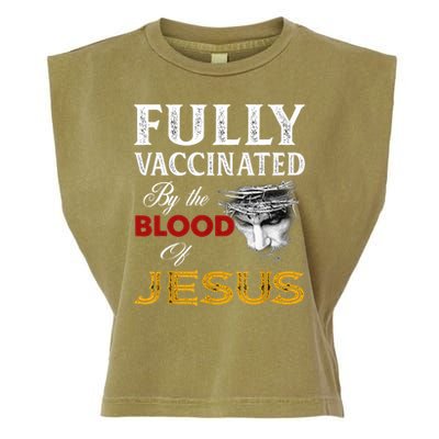 Fully Vaccinated By The Blood Of Jesus TShirt Garment-Dyed Women's Muscle Tee
