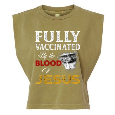 Fully Vaccinated By The Blood Of Jesus TShirt Garment-Dyed Women's Muscle Tee