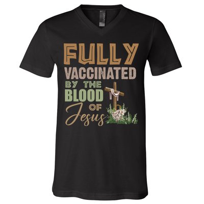 Fully Vaccinated By The Blood Of Jesus V-Neck T-Shirt