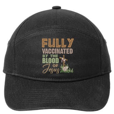 Fully Vaccinated By The Blood Of Jesus 7-Panel Snapback Hat