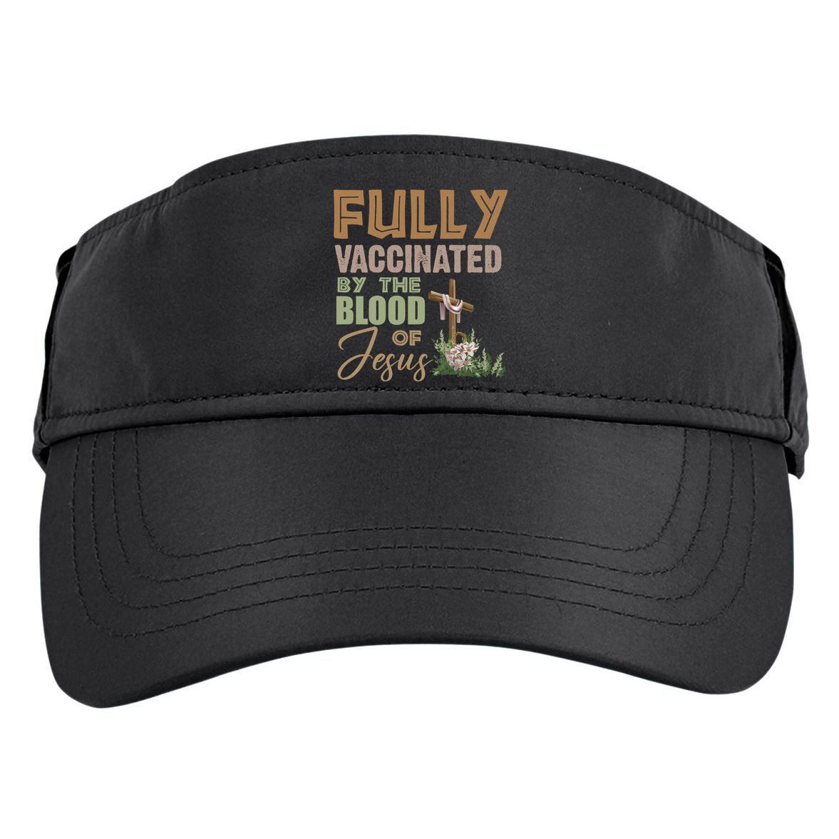 Fully Vaccinated By The Blood Of Jesus Adult Drive Performance Visor