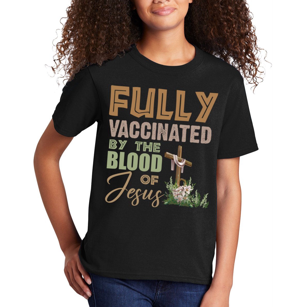 Fully Vaccinated By The Blood Of Jesus Kids T-Shirt
