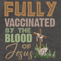 Fully Vaccinated By The Blood Of Jesus Vector Backpack