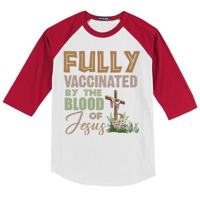 Fully Vaccinated By The Blood Of Jesus Kids Colorblock Raglan Jersey