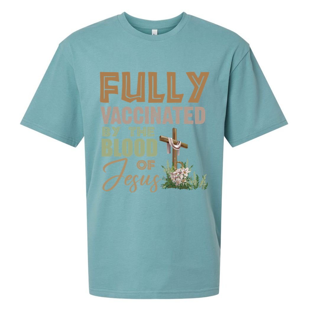 Fully Vaccinated By The Blood Of Jesus Sueded Cloud Jersey T-Shirt