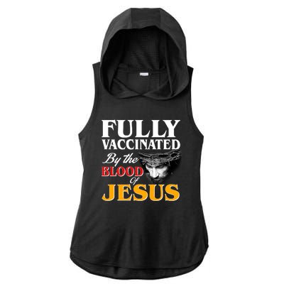 Fully Vaccinated By The Blood Of Jesus Ladies PosiCharge Tri-Blend Wicking Draft Hoodie Tank