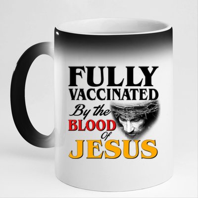 Fully Vaccinated By The Blood Of Jesus 11oz Black Color Changing Mug