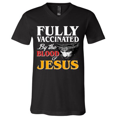 Fully Vaccinated By The Blood Of Jesus V-Neck T-Shirt