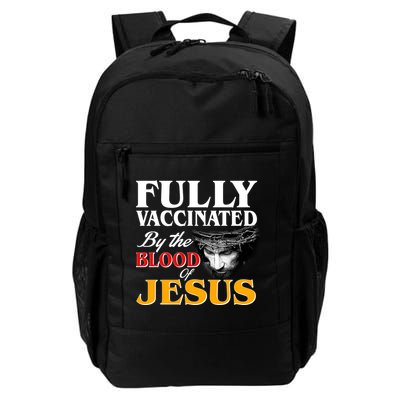 Fully Vaccinated By The Blood Of Jesus Backpack