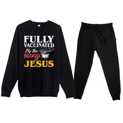 Fully Vaccinated By The Blood Of Jesus Premium Crewneck Sweatsuit Set