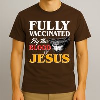 Fully Vaccinated By The Blood Of Jesus T-Shirt
