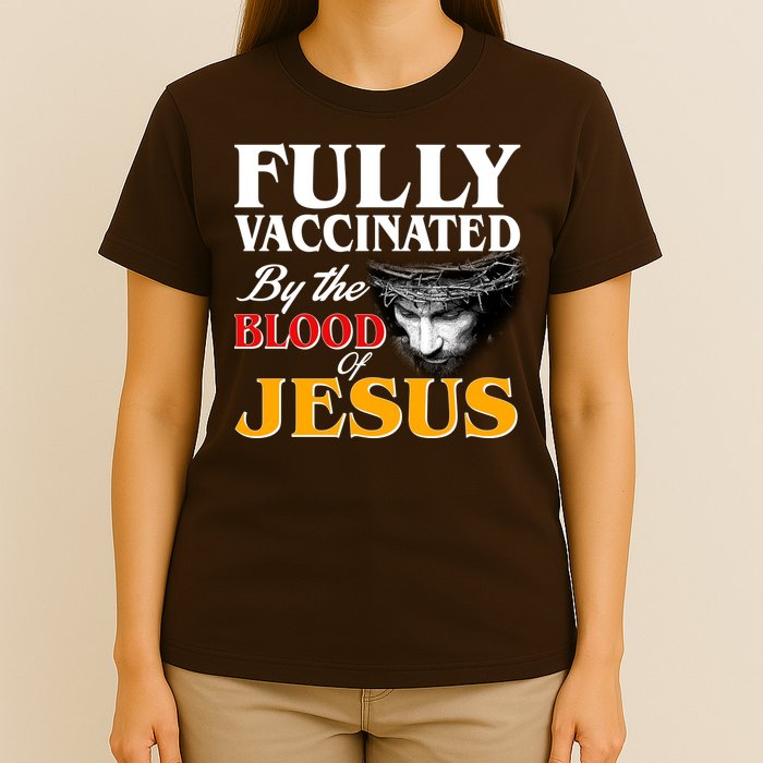 Fully Vaccinated By The Blood Of Jesus T-Shirt