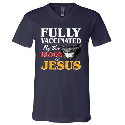 Fully Vaccinated By The Blood Of Jesus V-Neck T-Shirt