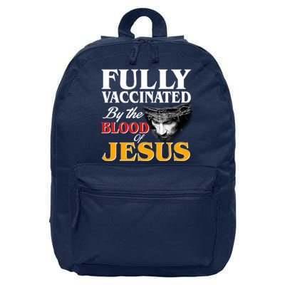 Fully Vaccinated By The Blood Of Jesus 16 in Basic Backpack