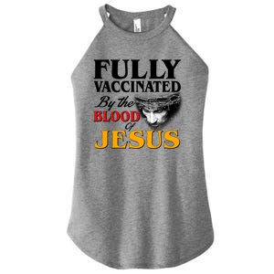 Fully Vaccinated By The Blood Of Jesus Women's Perfect Tri Rocker Tank