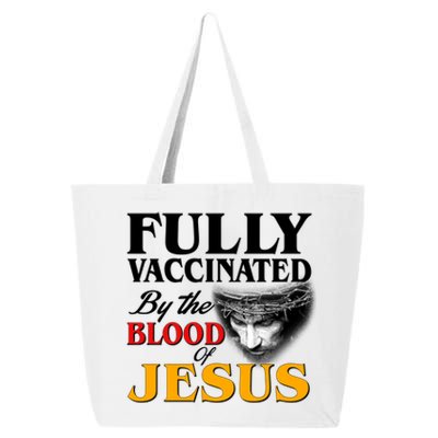 Fully Vaccinated By The Blood Of Jesus 25L Jumbo Tote