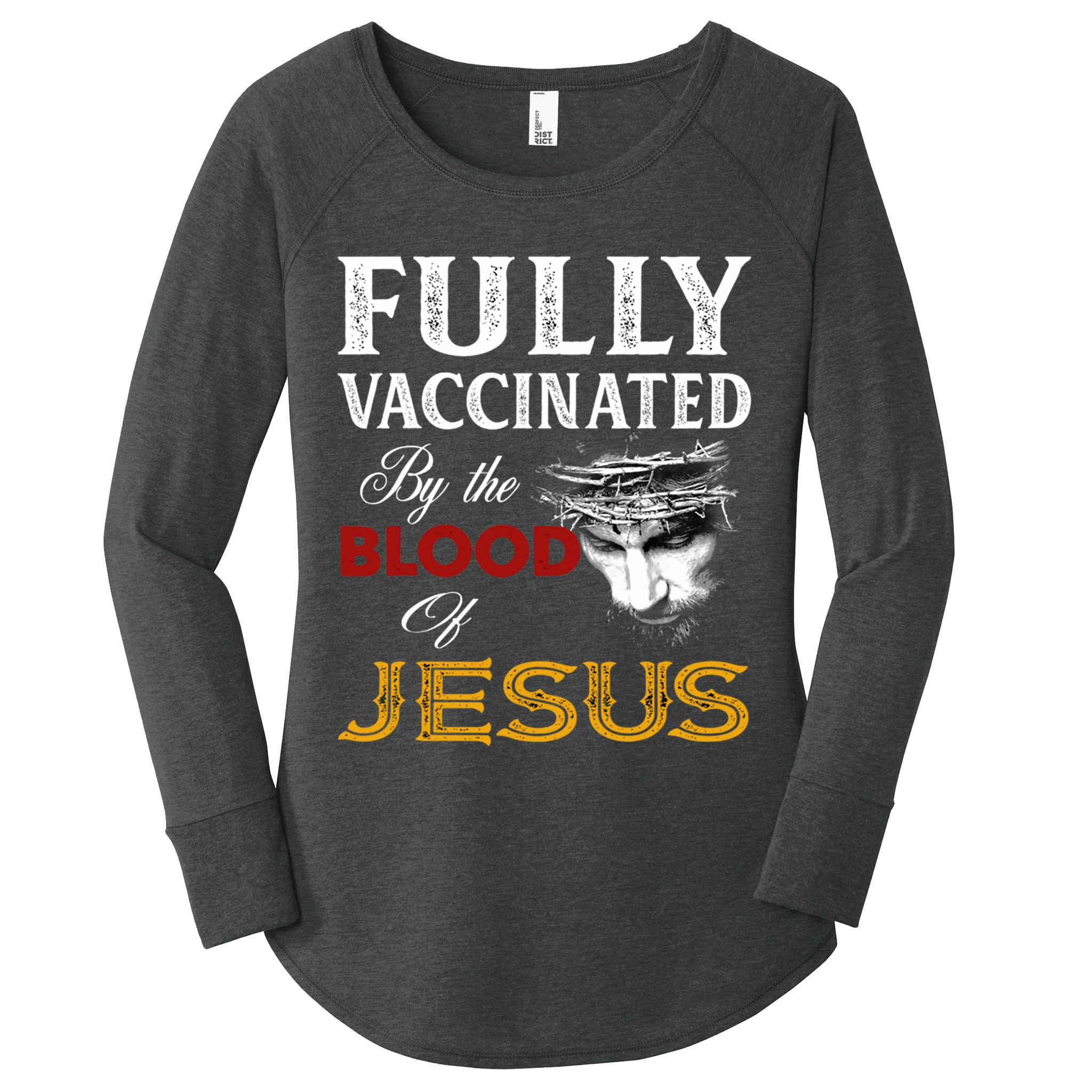 Fully Vaccinated By The Blood Of Jesus Cute Gift Women's Perfect Tri Tunic Long Sleeve Shirt