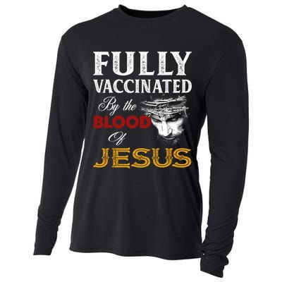 Fully Vaccinated By The Blood Of Jesus Cute Gift Cooling Performance Long Sleeve Crew
