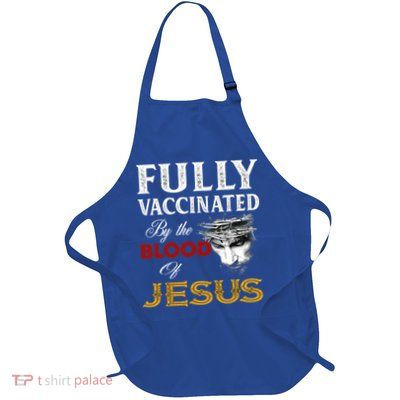 Fully Vaccinated By The Blood Of Jesus Cute Gift Apron
