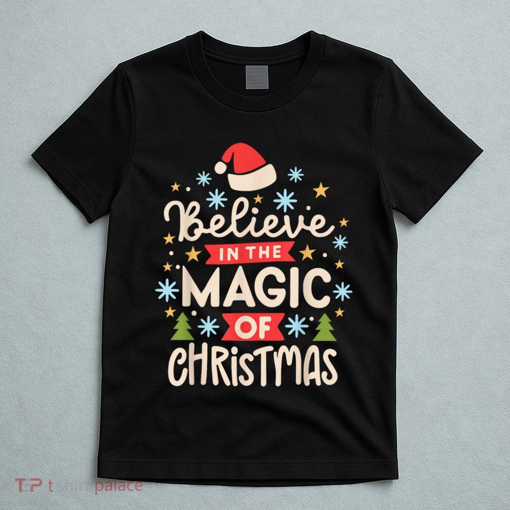 Funny Vintage Believe In The Magic Of Christmas T-Shirt