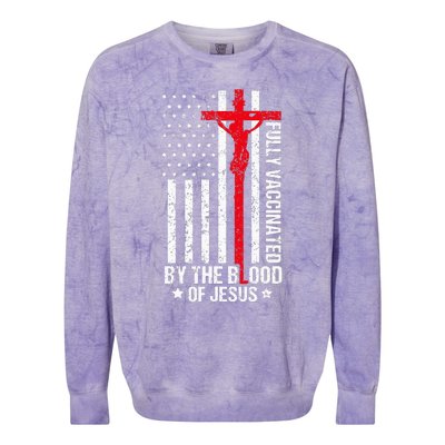 Fully Vaccinated By The Blood Of Jesus Christian Colorblast Crewneck Sweatshirt