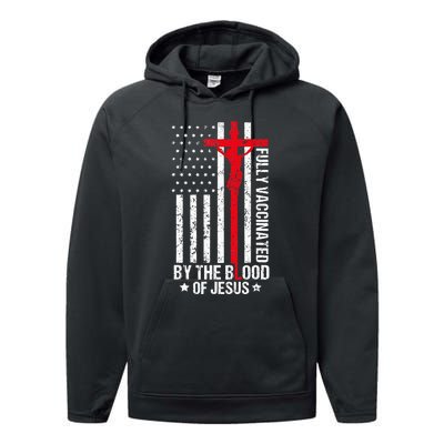 Fully Vaccinated By The Blood Of Jesus Christian Performance Fleece Hoodie