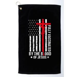 Fully Vaccinated By The Blood Of Jesus Christian Women Men Platinum Collection Golf Towel