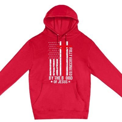 Fully Vaccinated By The Blood Of Jesus Christian Women Men Premium Pullover Hoodie