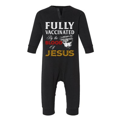 Fully Vaccinated By The Blood Of Jesus Infant Fleece One Piece