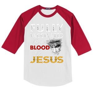 Fully Vaccinated By The Blood Of Jesus Kids Colorblock Raglan Jersey