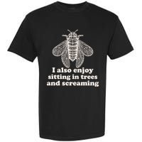 Funny Vintage Cicada I Also Enjoy Sitting In Trees And Screaming Garment-Dyed Heavyweight T-Shirt
