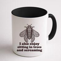 Funny Vintage Cicada I Also Enjoy Sitting In Trees And Screaming Mug