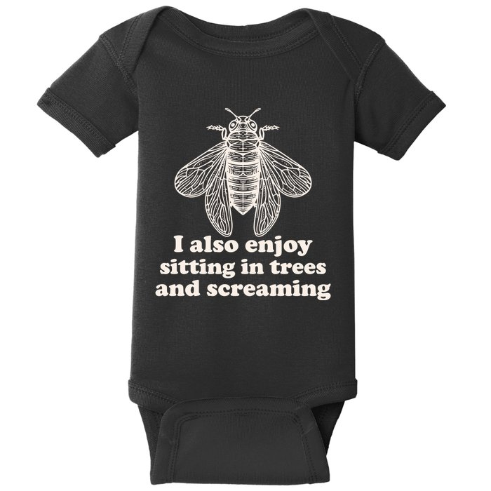 Funny Vintage Cicada I Also Enjoy Sitting In Trees And Screaming Baby Bodysuit