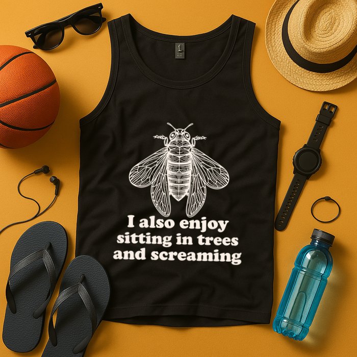 Funny Vintage Cicada I Also Enjoy Sitting In Trees And Screaming Tank Top