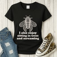 Funny Vintage Cicada I Also Enjoy Sitting In Trees And Screaming Womens T-Shirt