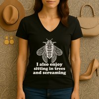 Funny Vintage Cicada I Also Enjoy Sitting In Trees And Screaming Women's V-Neck T-Shirt