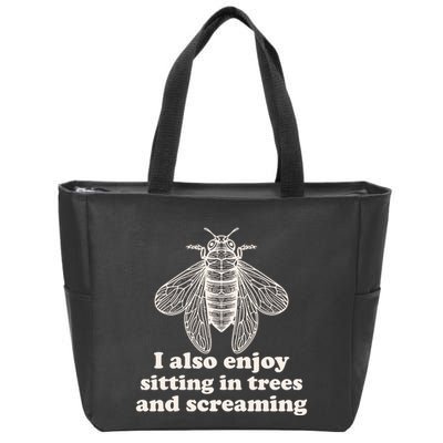 Funny Vintage Cicada I Also Enjoy Sitting In Trees And Screaming Zip Tote Bag