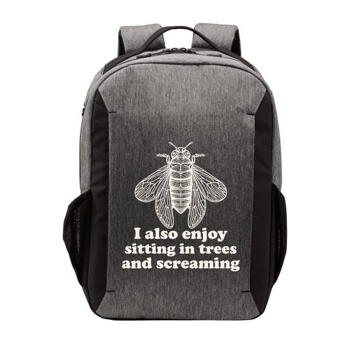 Funny Vintage Cicada I Also Enjoy Sitting In Trees And Screaming Vector Backpack
