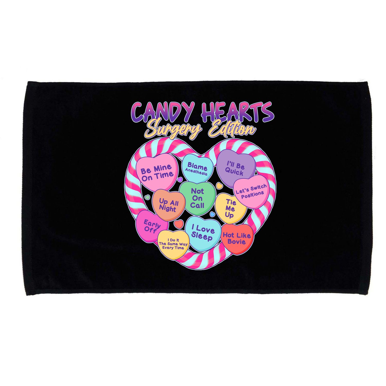Funny Valentine Candy Hearts Surgery Edition Microfiber Hand Towel