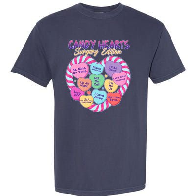 Funny Valentine Candy Hearts Surgery Edition Garment-Dyed Heavyweight T-Shirt