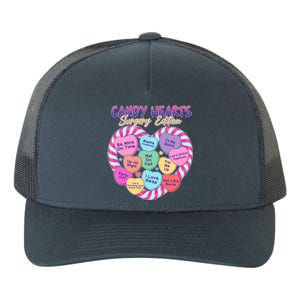 Funny Valentine Candy Hearts Surgery Edition Yupoong Adult 5-Panel Trucker Hat