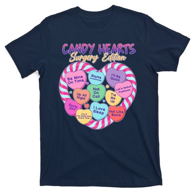 Funny Valentine Candy Hearts Surgery Edition T-Shirt