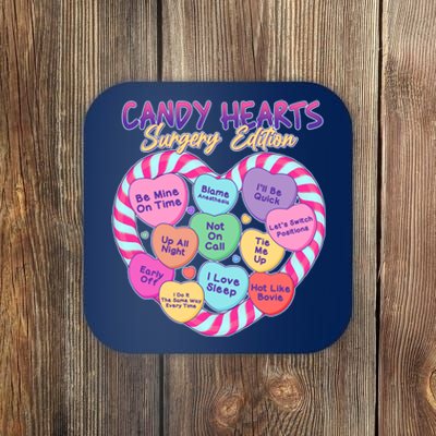 Funny Valentine Candy Hearts Surgery Edition Coaster